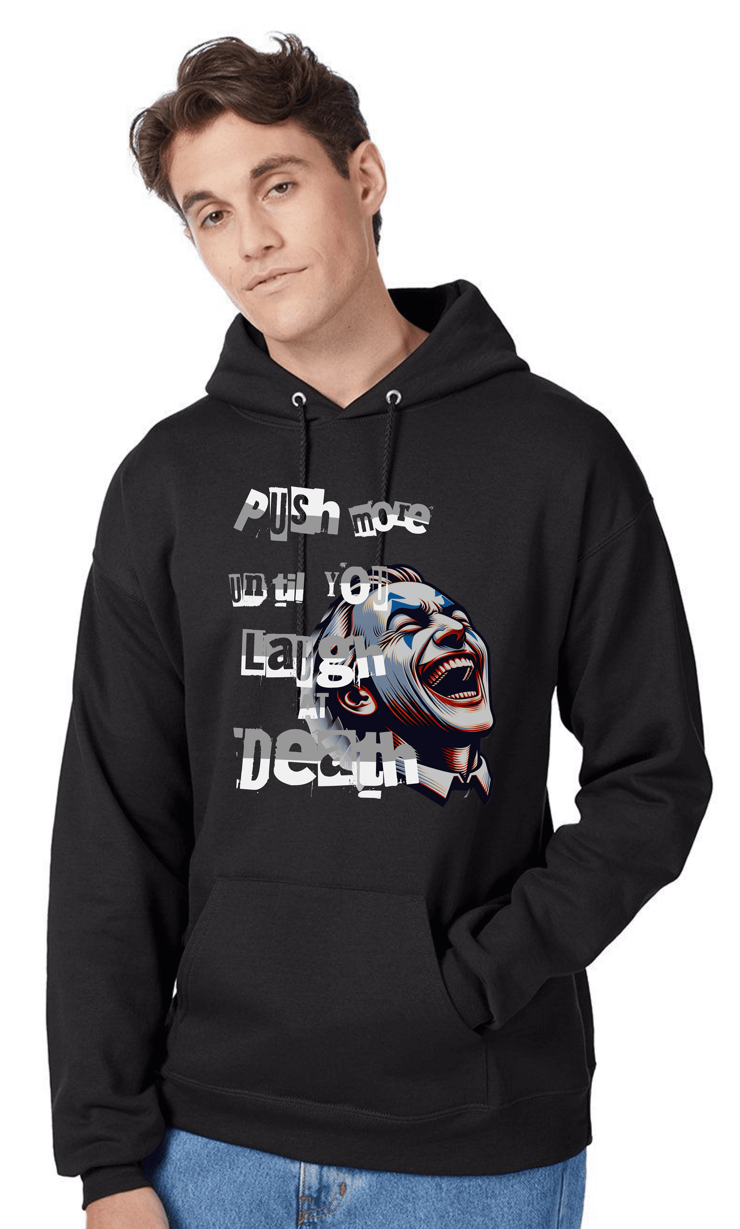 Push more until you laugh at Death  - Unisex Ecosmart® Pullover Hooded Sweatshirt